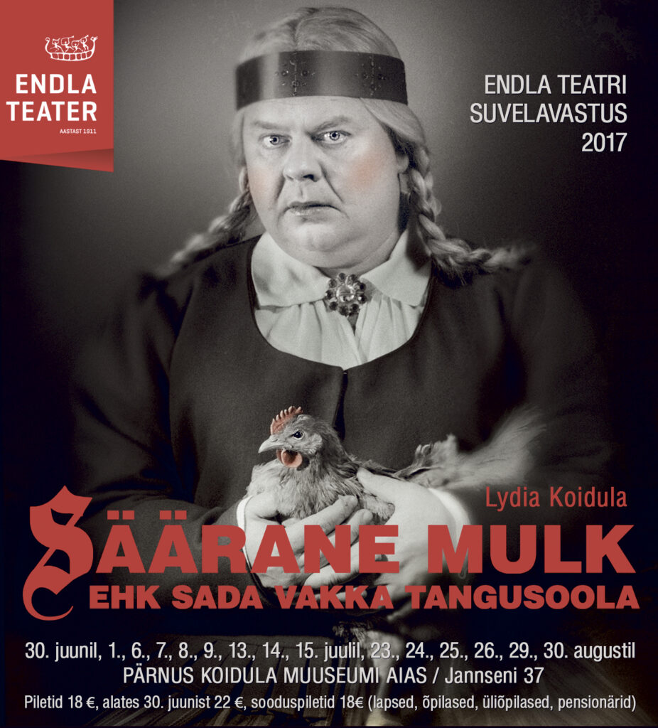 Endla suvelavastuses „Säärane mulk” laval ainult „illosad ja kanged meesterahhwad”