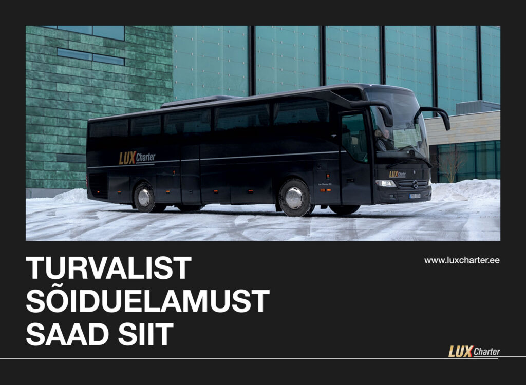 Lux Charter –  et kohalejõudmine oleks nauding!