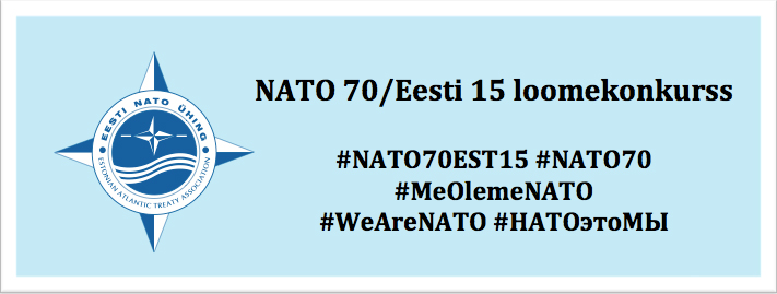 70-aastane NATO 15 aastat Eestis – tee ja jaga videot ning anna oma panus riigikaitse haridusprojekti