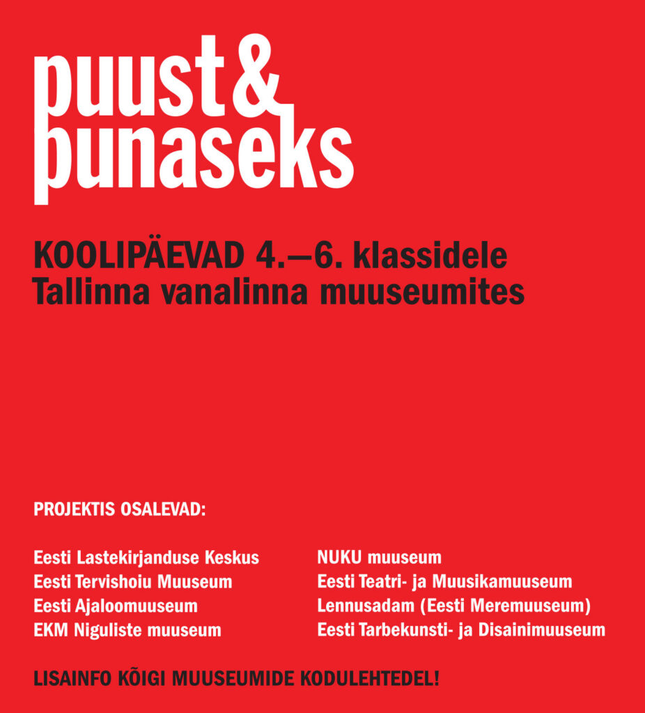 „Puust ja punaseks“ koolipäevad 4., 5. ja 6. klassile