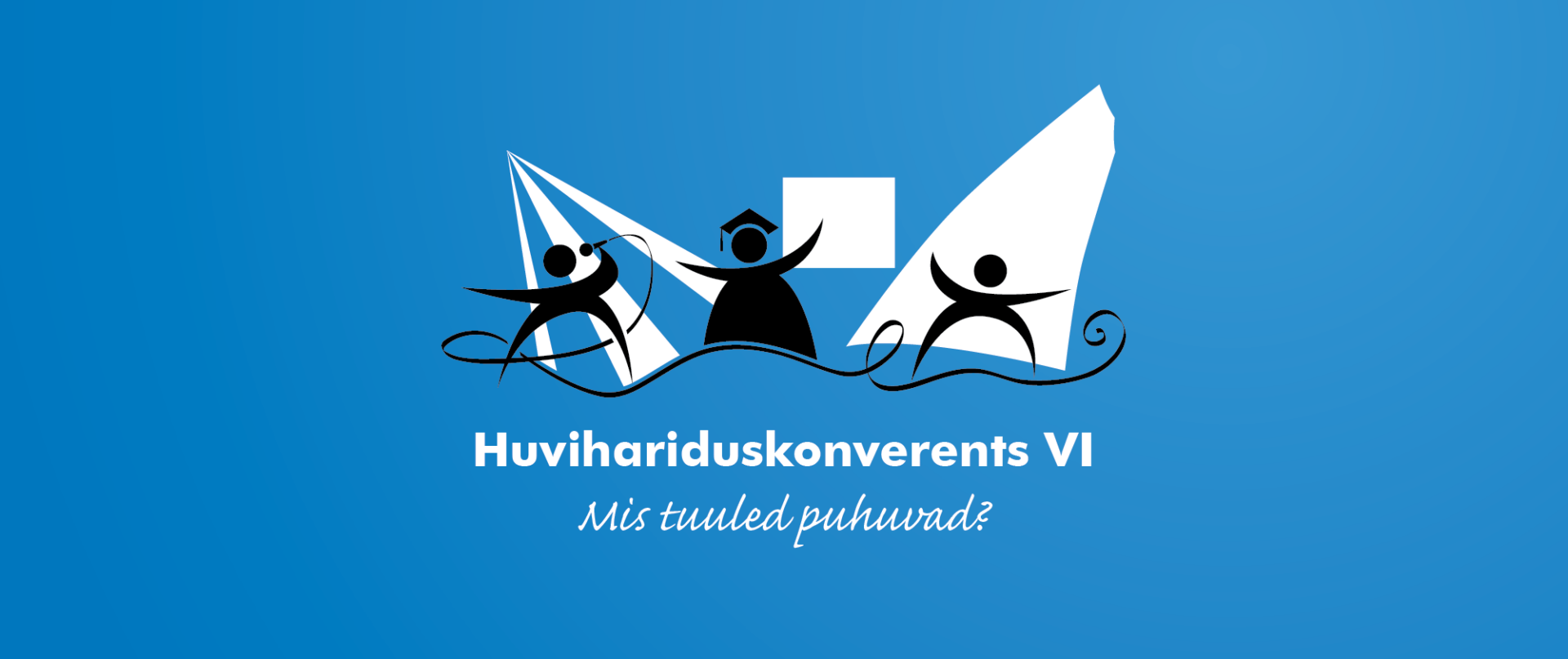 VI huvihariduskonverents „Mis on minu MIKS?” Kuressaares juba märtsikuus!