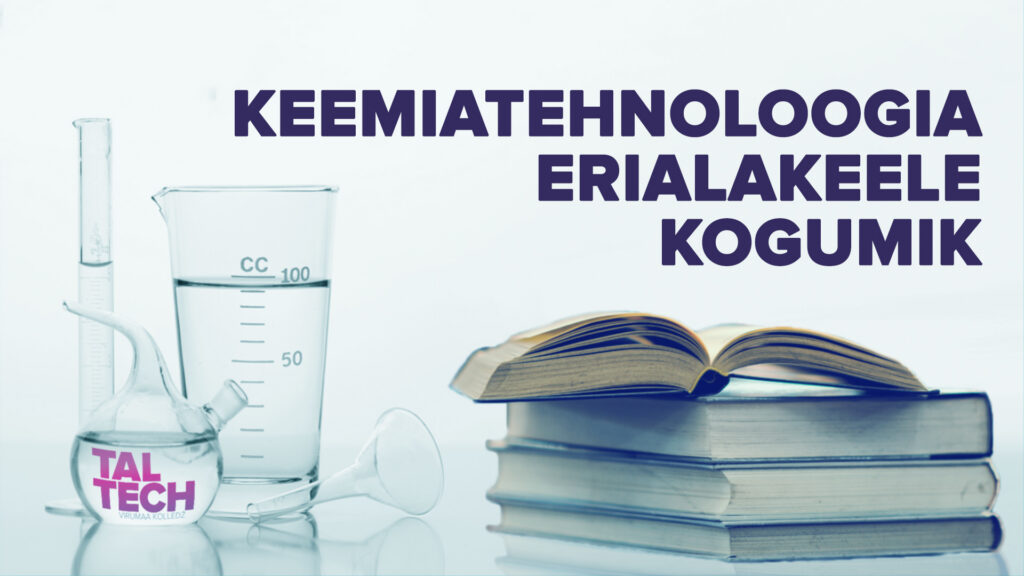 Virumaa kolledž lisas terminisüsteemi 30 uut keemia mõistet