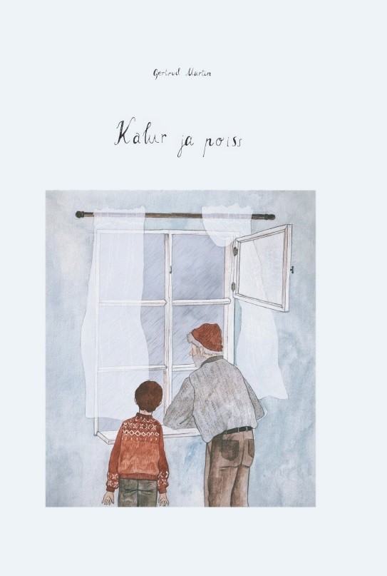 Tallinna keskraamatukogu kuu raamat: Gertrud Martin „Kalur ja poiss“ (2021)