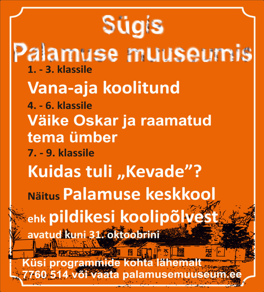 Kolm venda, kolm elusaatust – uued programmid Palamuse muuseumis