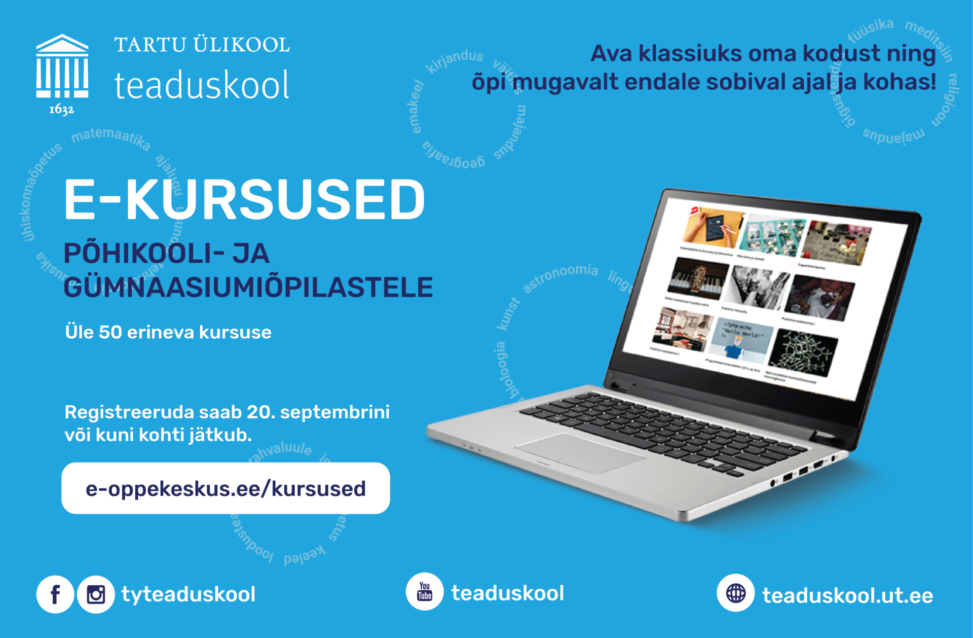Miks valida TÜ teaduskooli e-kursusi?
