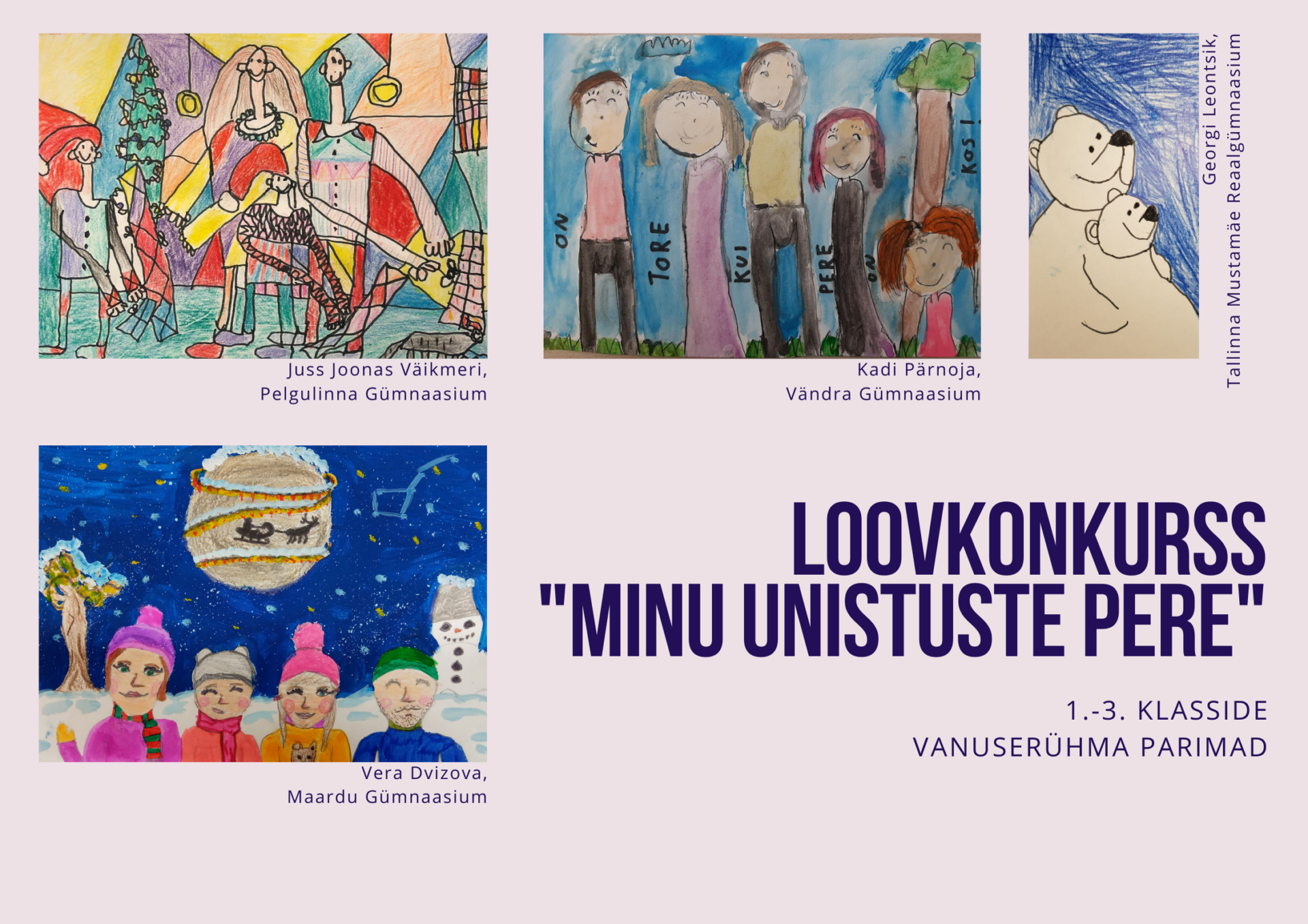 Selgusid Lastekaitse Liidu loovkonkursi tulemused