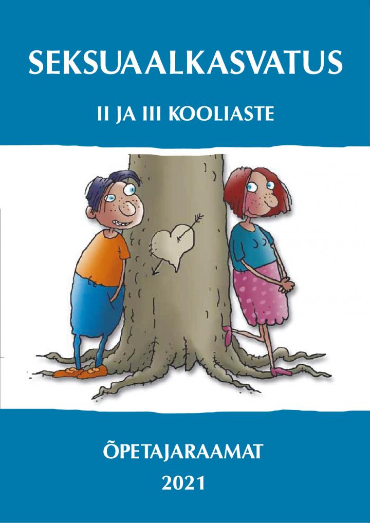 Seksuaalkasvatuse õpetajaraamat läbis uuenduskuuri