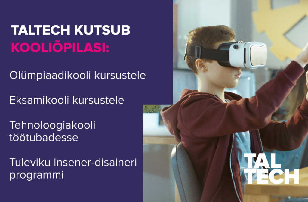 TalTech pakub õpilastele täiendavat õppimisvõimalust mitmesugustel kursustel