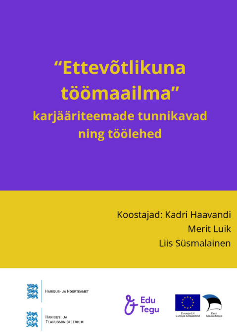 Uued abimaterjalid karjääri planeerimiseks ja õpetamiseks