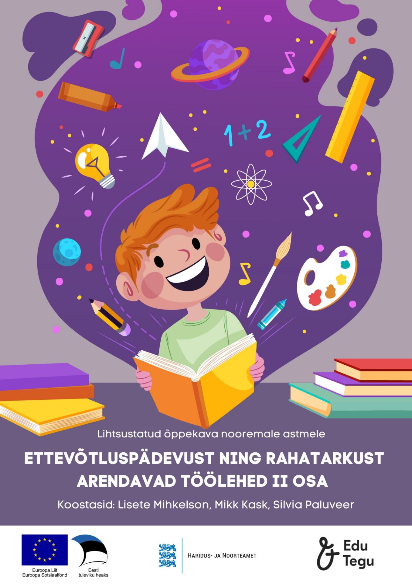 Õpetame ettevõtlikkust ja rahatarkust ka LÕK-lastele