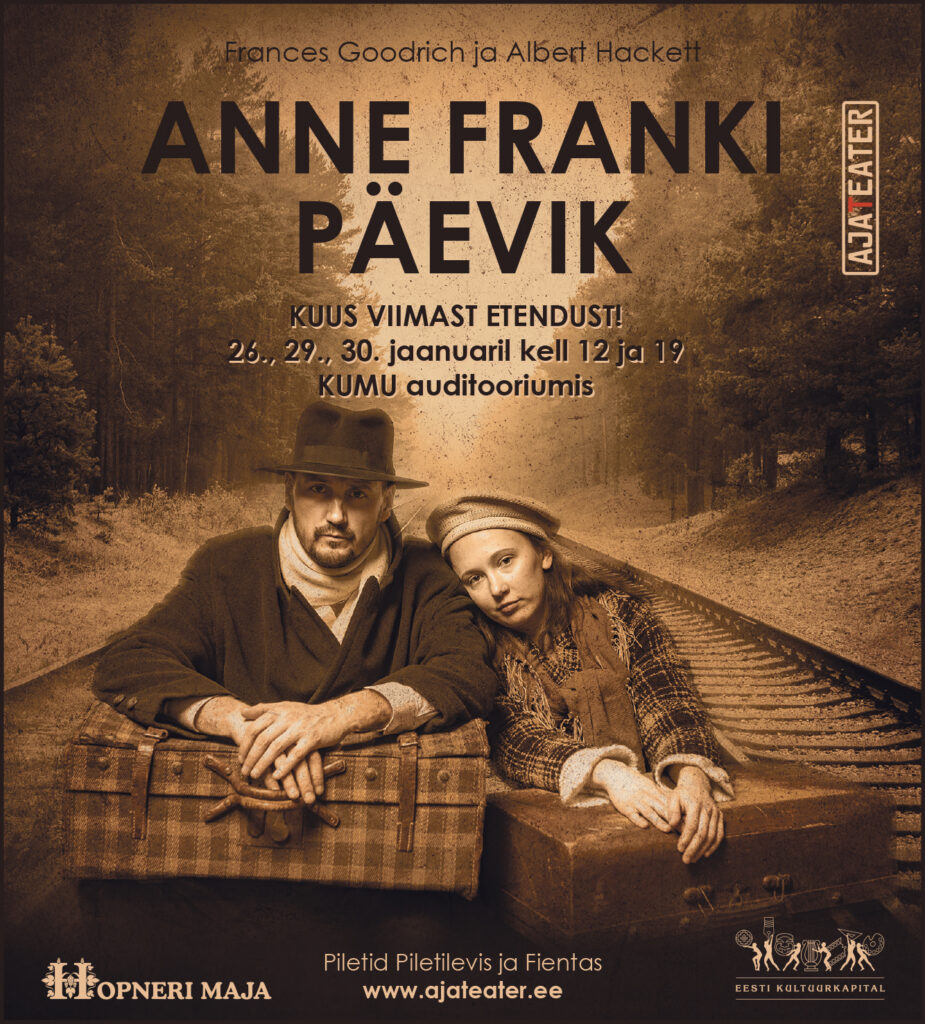 Ajateatri ajatu, köitev ja puudutav „Anne Franki päevik“. Kuus viimast etendust!