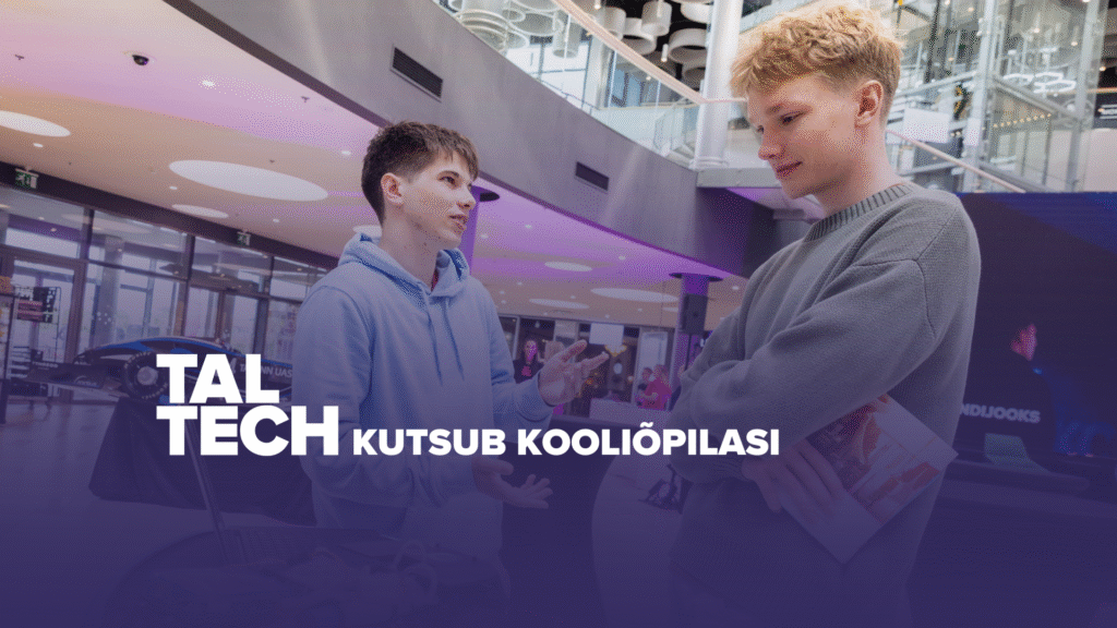 TalTechi kursused avavad kooliõpilastele uusi põnevaid õppimisvõimalusi